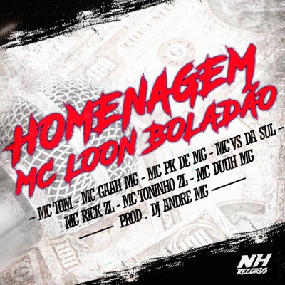 Set Homenagem Mc Loon Boladão - Single