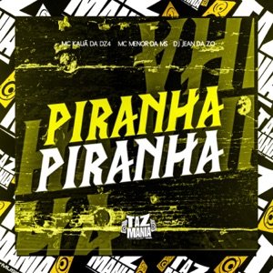 Piranha Piranha