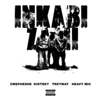 Inkabi Zami - Single - Cwepheshe, KidTrey Treyway & Heavy Mic
