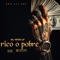 EL YEYO LV X RICO O POBRE. - Realg4lifemusik lyrics