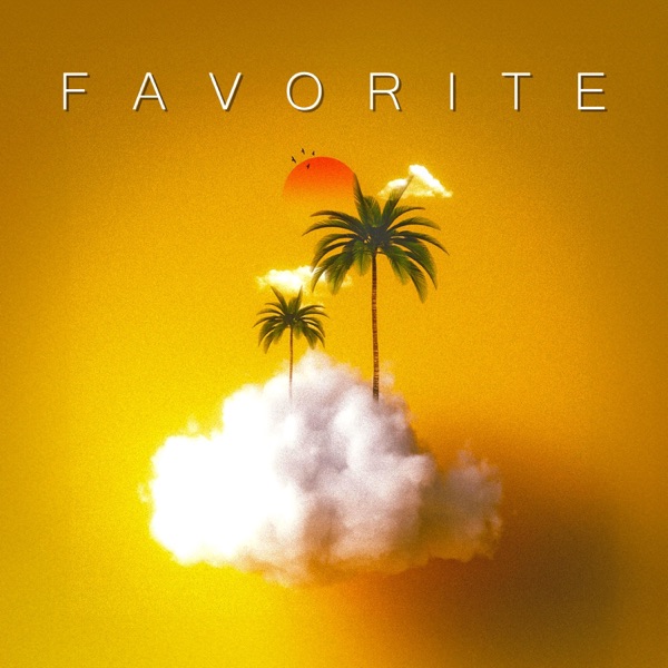 Favorite - Single