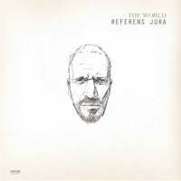 Referens Jura (feat. Fabian Kallerdahl, Anton Eger & Otis Sandsjö) - Single - The World