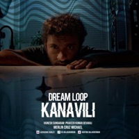 Dream loop (Kanavili) - Single - K C Balasarangan