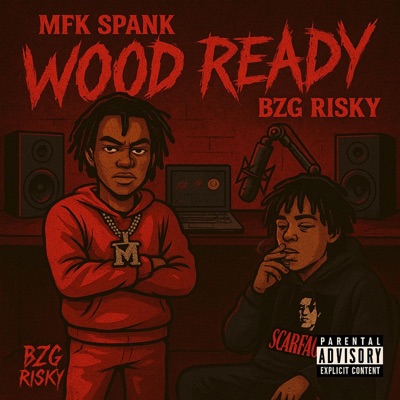 Wood Ready (feat. Spank360) - Single