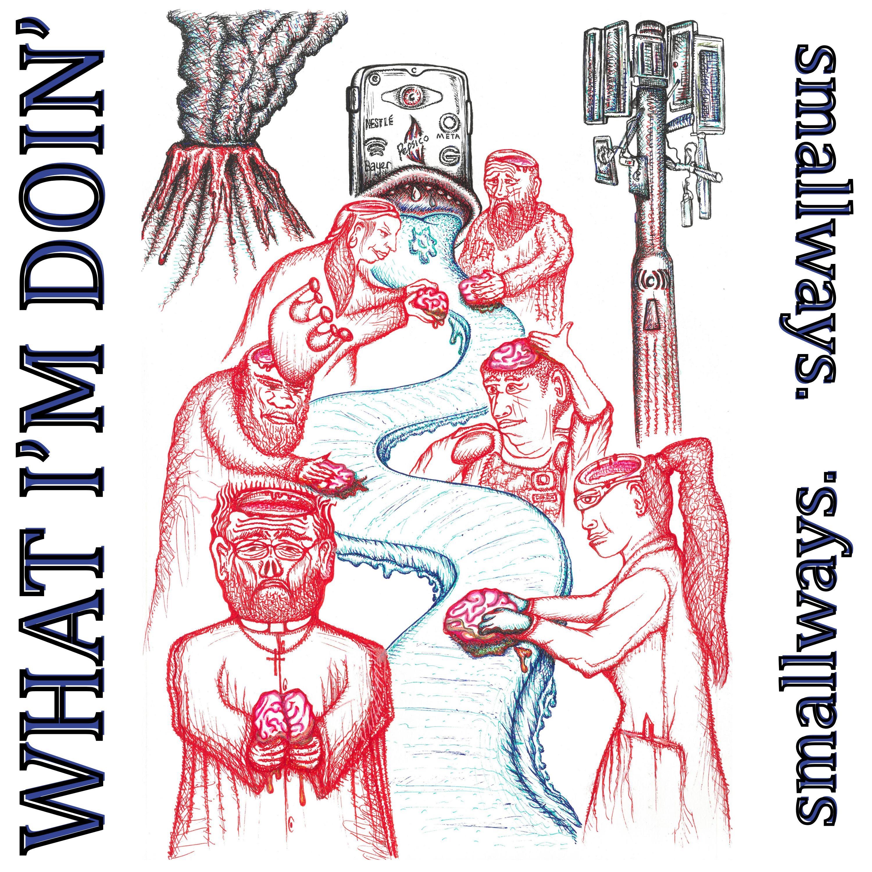 WHAT I'M DOIN' - Single