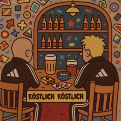 KÖSTLICH KÖSTLICH - Single