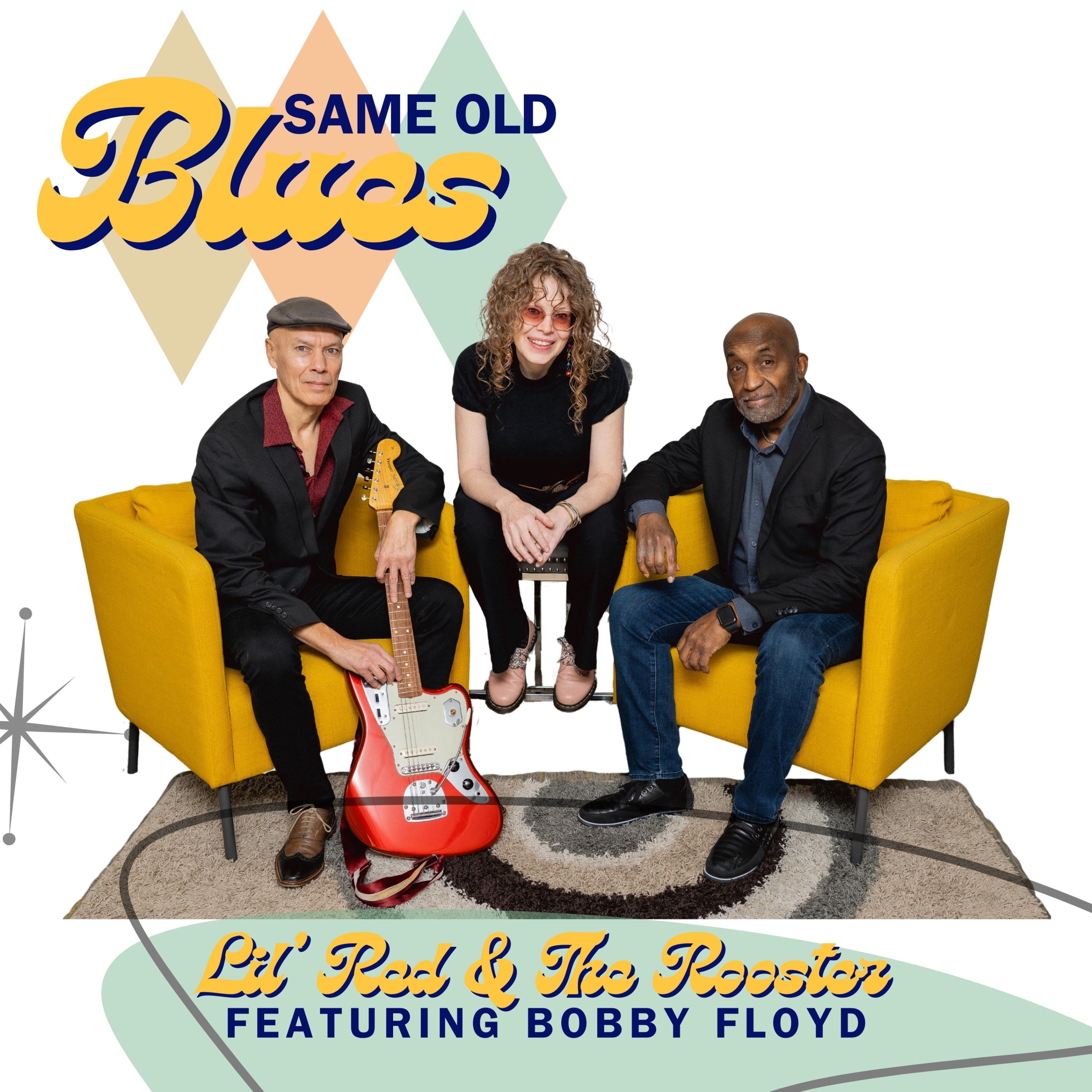 Same Old Blues (feat. Bobby Floyd) - Single
