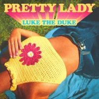 Pretty Lady - Single - Luke The Duke