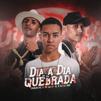 Dia a Dia de um Quebrada - Single