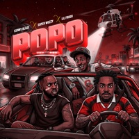 Popo (feat. SuperWozzy & Lil Frosh) - Single - KennyBlaze