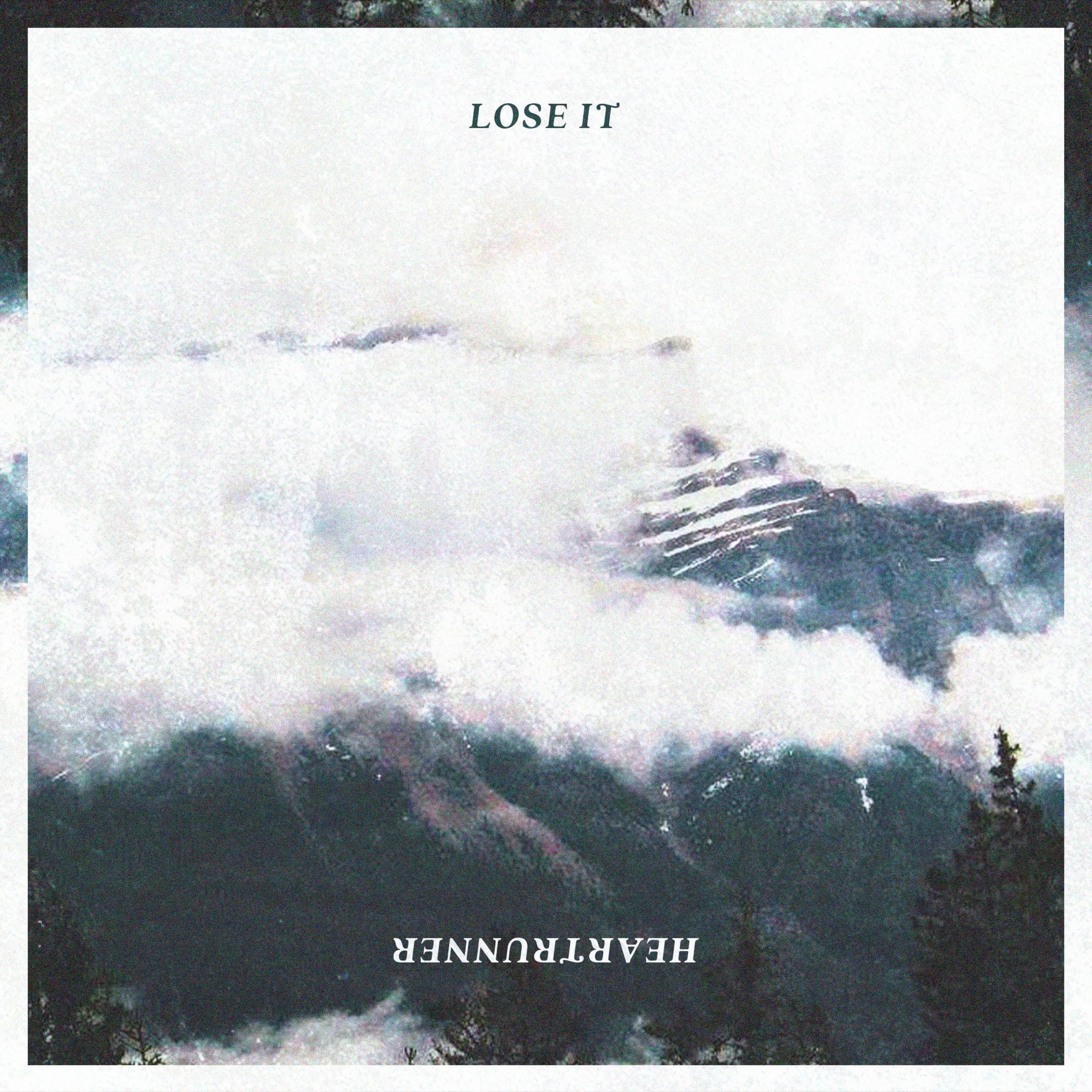 Lose It - Single