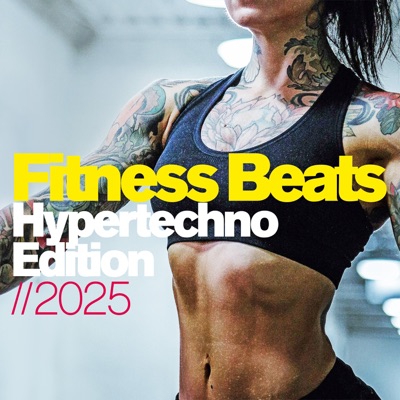 Fitness Beats - Hypertechno Edition 2025