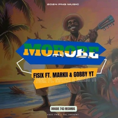 Morobe (feat. Mvrkii & Gobby YT) - Single