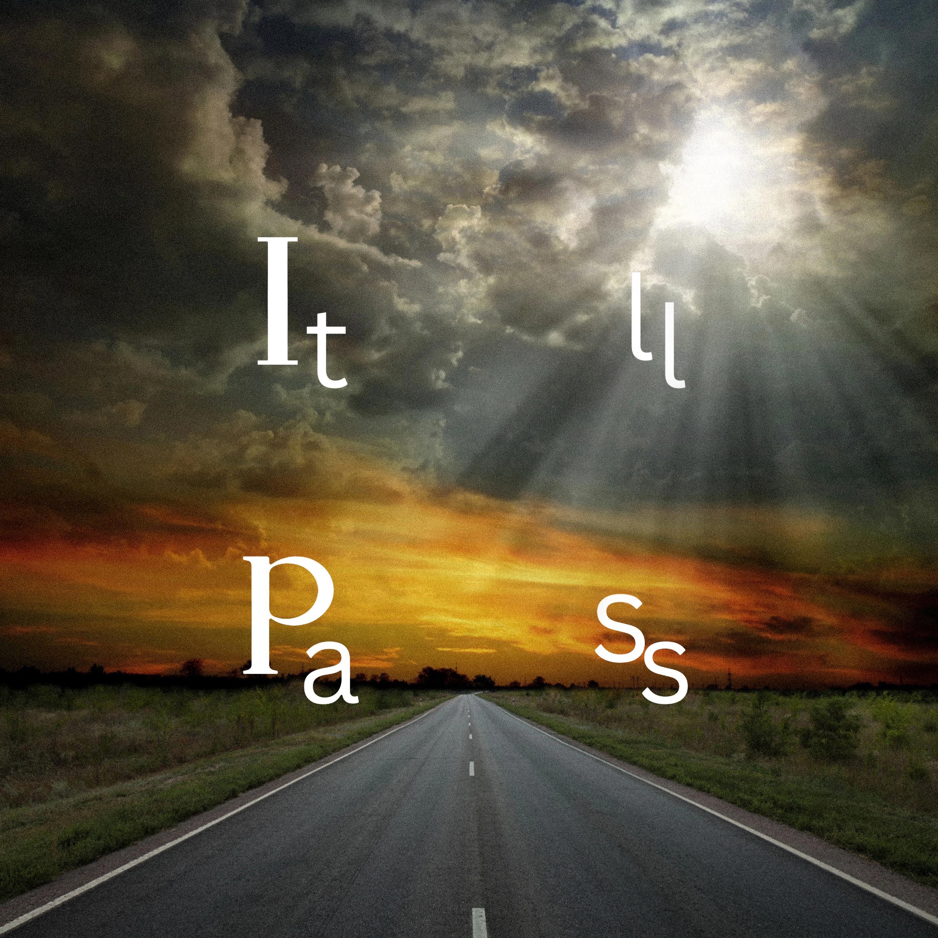 It'll Pass - Single
