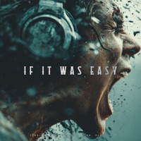 If It Was Easy - Single - Fearless Motivation, Pendo46 & R Reed