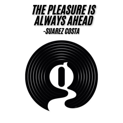 SUAREZ COSTA - The Pleasure Is Always Ahead