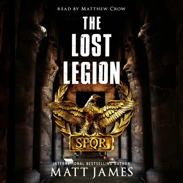 The Lost Legion: An Archaeological Thriller (Jack Reilly, Book 6) (Unabridged)