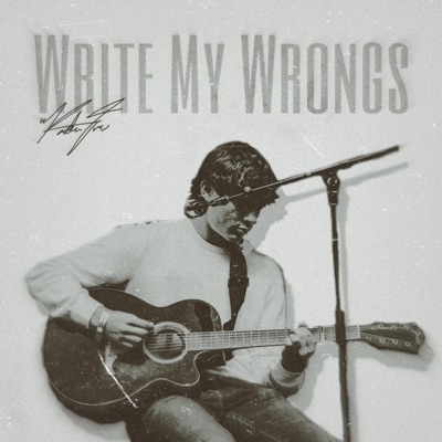Write My Wrongs - Single