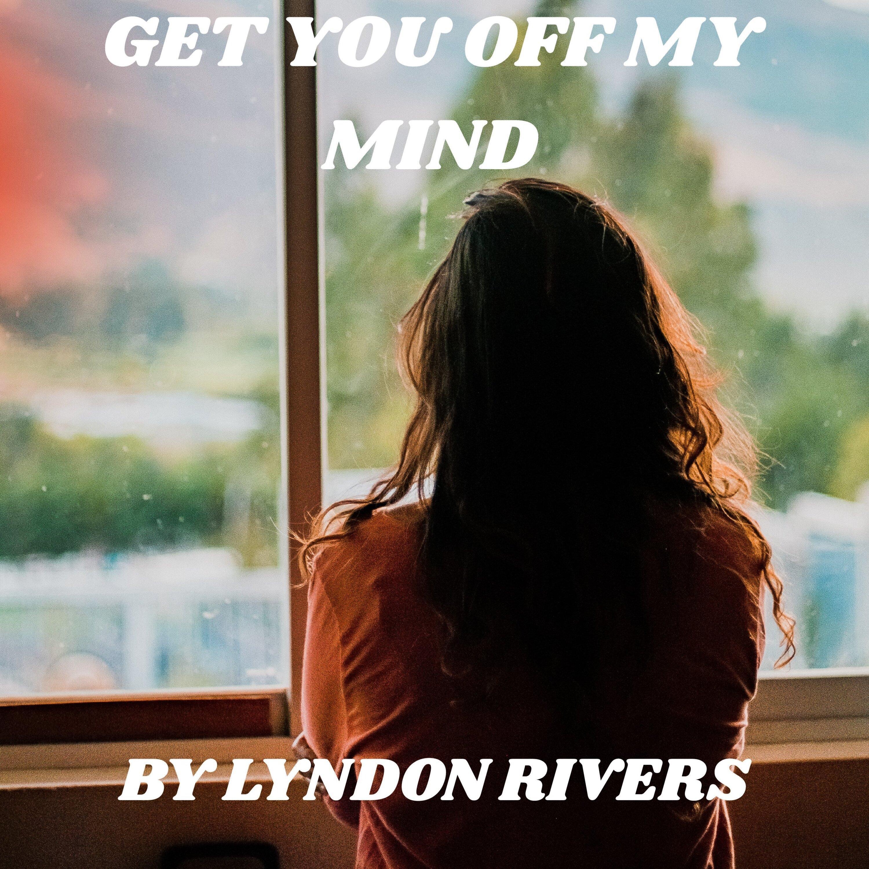 Get You Off My Mind - Single