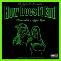 How does it end? (Pt.1) (feat. TypeShyt & DiversID) - Single - RobsFault