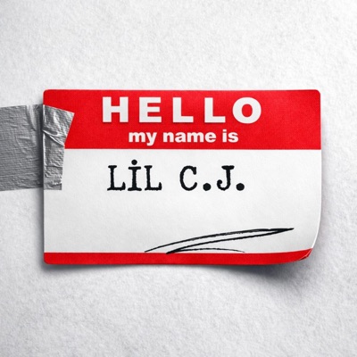 Hello My Name Is Lil C.J. - Single