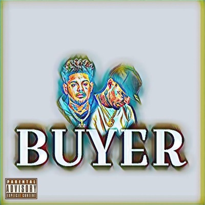 Buyer (feat. Smokepurpp) - Single