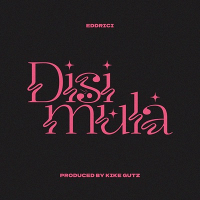 Disimula (feat. Kike Gutz) - Single