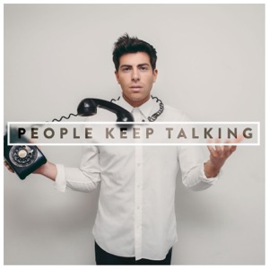 People Keep Talking (Deluxe)