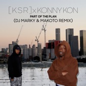 Part of the Plan (DJ Marky & Makoto Remix) artwork