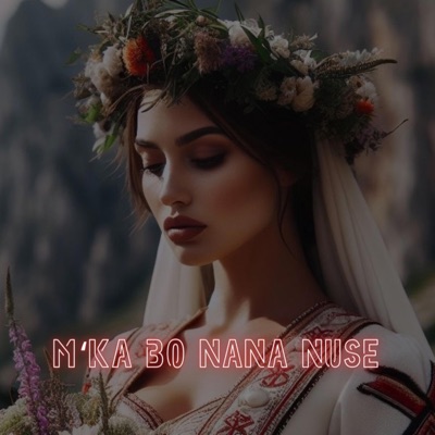 Arber Musa - Mka bo Nana Nuse