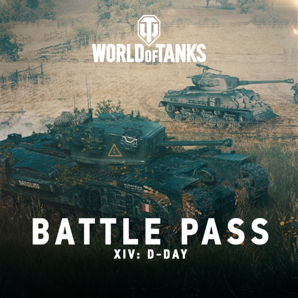 Battle Pass XIV: D-DAY (From “World of Tanks”)