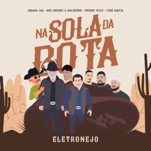 Na Sola da Bota Eletronejo (feat. The Mafia)
