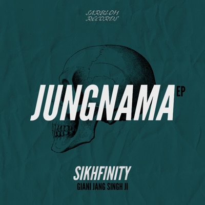 Jungnama (feat. Giani Jang Singh Ji) - Single