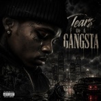 Tears Of A Gangsta (feat. AI Dee) - Single