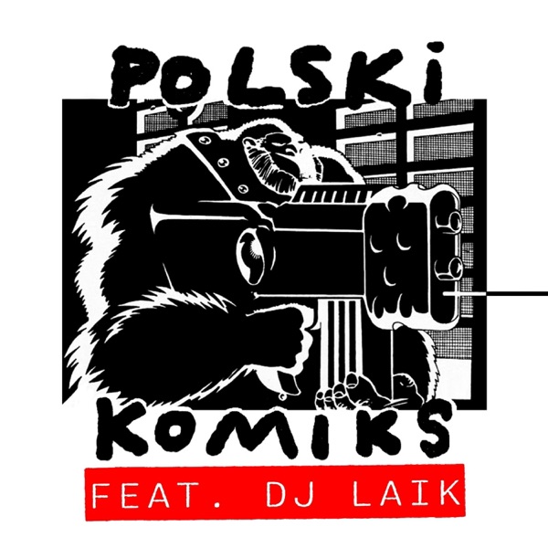 Polski Komiks (feat. DJ Laik) [demo beat]