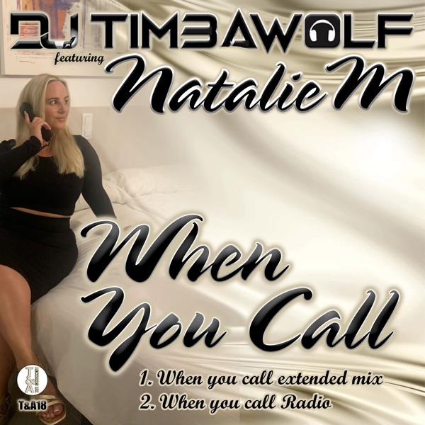 When You Call (feat. Natalie M) - Single