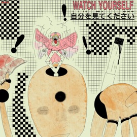watch yourself XatoKai