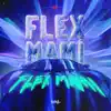 Flex mami