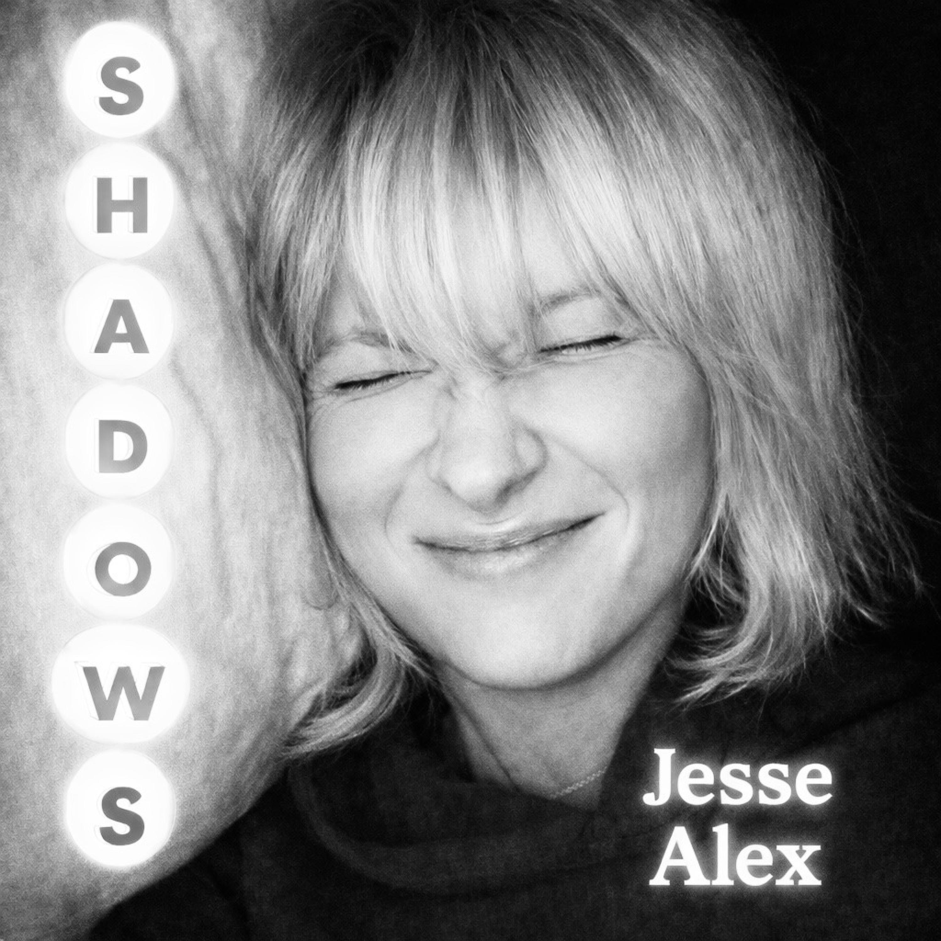 Jesse Alex - Shadows