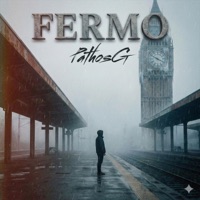 FERMO - Single - PathosG