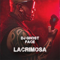 Lacrimosa - Single - dj ghost face