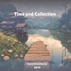 Time and Collection - Single