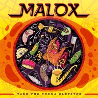 Take the Vodka Elevator - Malox