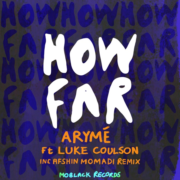 How Far - Single