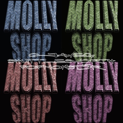 molly shop (feat. Shuttlesworth & Ojaweg Souldier) - Single
