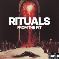 Rituals from the Pit (feat. LeVii Da$ilencer) - Single - MunjiDragonfly