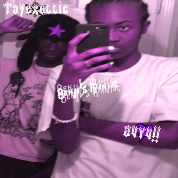 Benji's Maniac (+Alts) [feat. Tayexottic] - Single