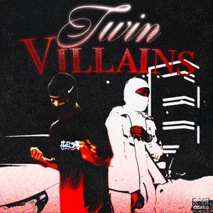 Twin Villains (feat. Sammysosa) - Single