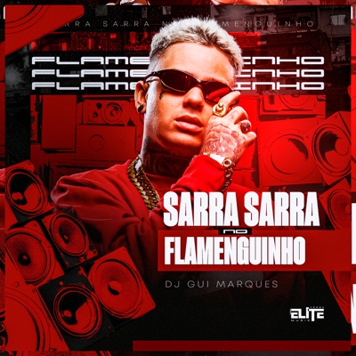 Sarra Sarra no Flamenguinho - Single
