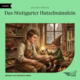 Das Stuttgarter Hutzelmännlein (Märchen)